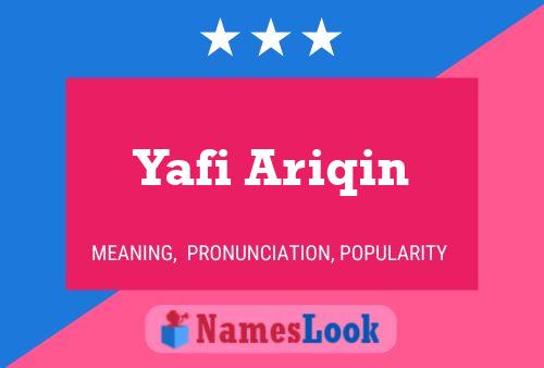 Yafi Ariqin 名字海报