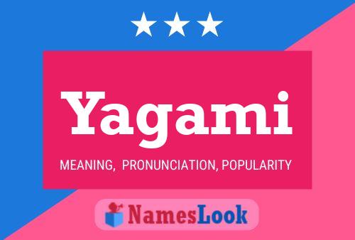 Yagami 名字海报