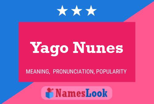 Yago Nunes 名字海报