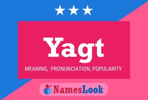 Yagt 名字海报