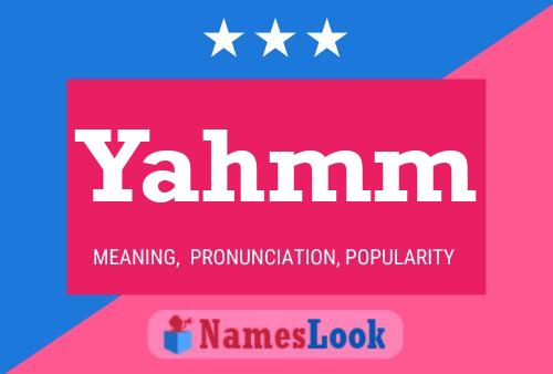 Yahmm 名字海报