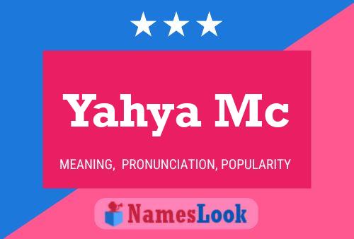 Yahya Mc 名字海报