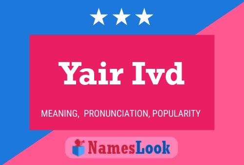 Yair Ivd 名字海报