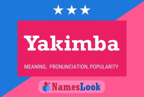 Yakimba 名字海报