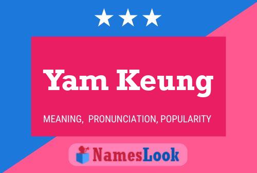 Yam Keung 名字海报