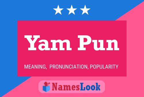 Yam Pun 名字海报