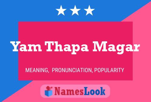 Yam Thapa Magar 名字海报