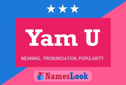 Yam U 名字海报