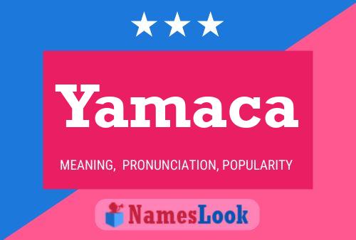 Yamaca 名字海报