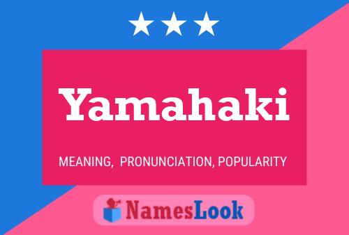 Yamahaki 名字海报