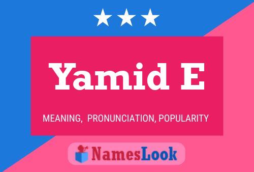 Yamid E 名字海报