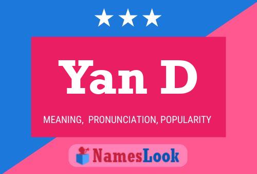 Yan D 名字海报