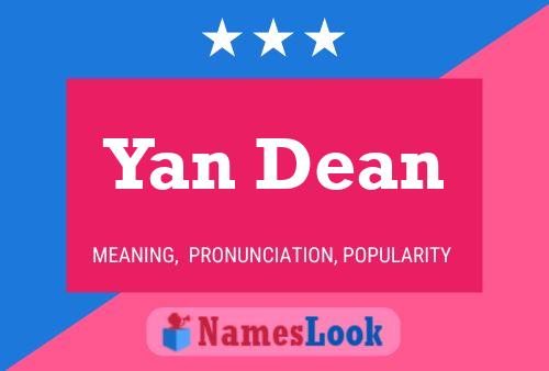 Yan Dean 名字海报