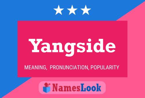 Yangside 名字海报