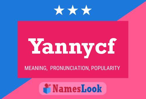 Yannycf 名字海报