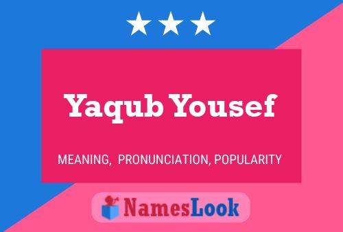 Yaqub Yousef 名字海报