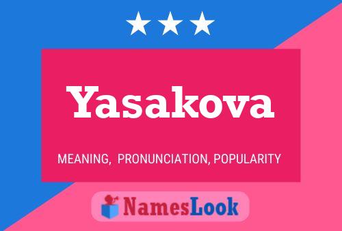 Yasakova 名字海报