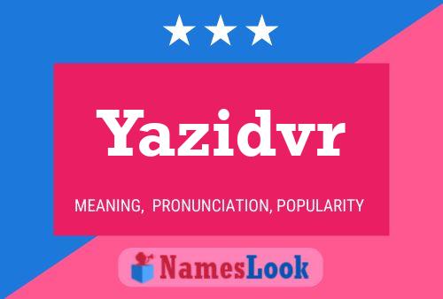 Yazidvr 名字海报