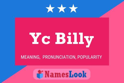 Yc Billy 名字海报