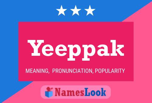 Yeeppak 名字海报