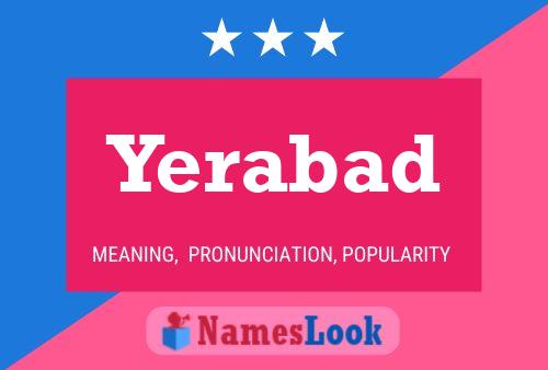 Yerabad 名字海报