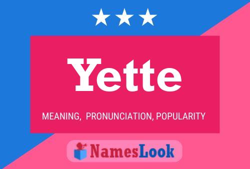 Yette 名字海报