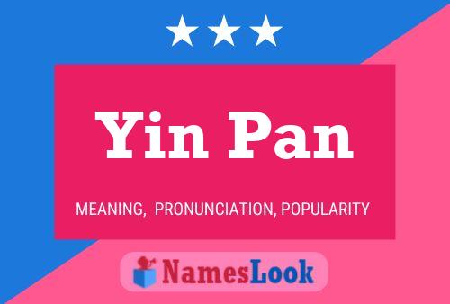 Yin Pan 名字海报