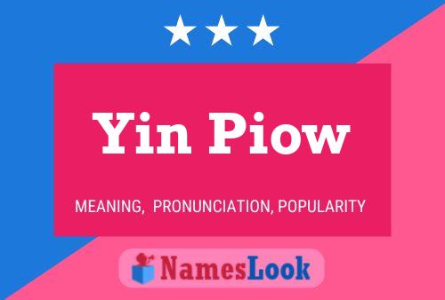 Yin Piow 名字海报