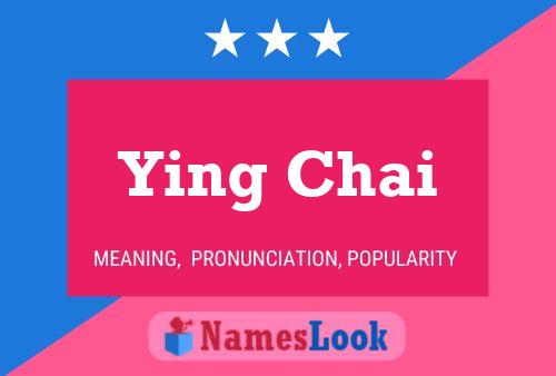 Ying Chai 名字海报