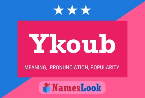 Ykoub 名字海报