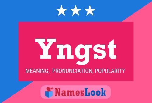 Yngst 名字海报