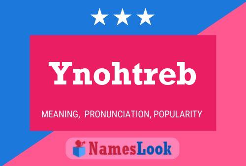 Ynohtreb 名字海报