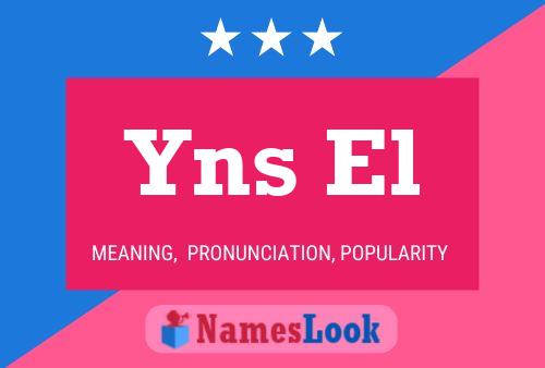 Yns El 名字海报