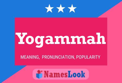 Yogammah 名字海报