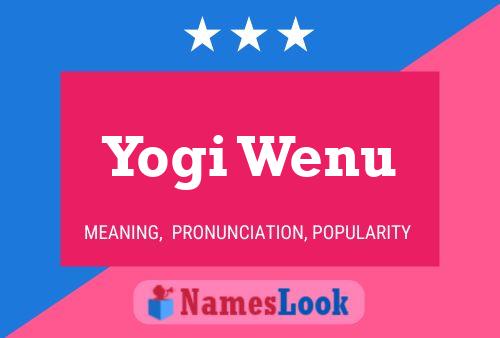 Yogi Wenu 名字海报