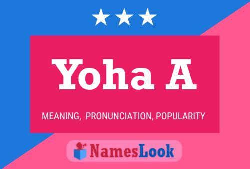 Yoha A 名字海报