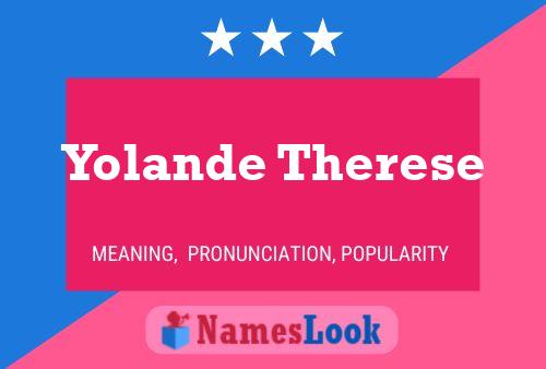 Yolande Therese 名字海报