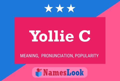 Yollie C 名字海报