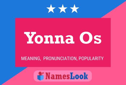 Yonna Os 名字海报