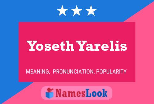 Yoseth Yarelis 名字海报