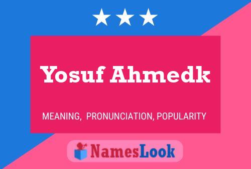 Yosuf Ahmedk 名字海报