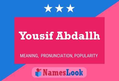 Yousif Abdallh 名字海报