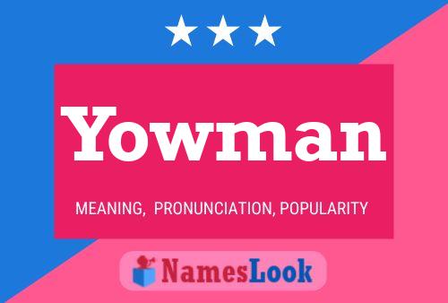 Yowman 名字海报