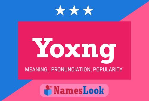 Yoxng 名字海报