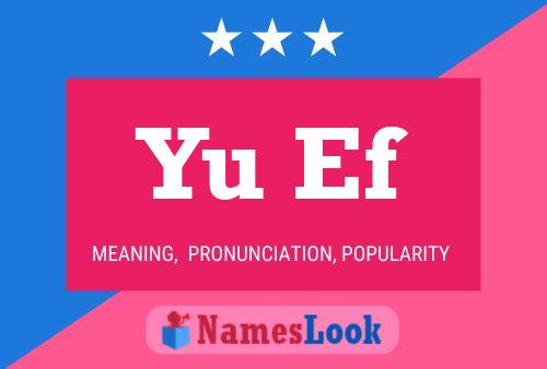 Yu Ef 名字海报