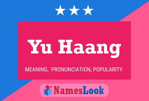 Yu Haang 名字海报