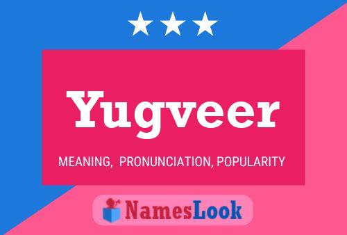 Yugveer 名字海报