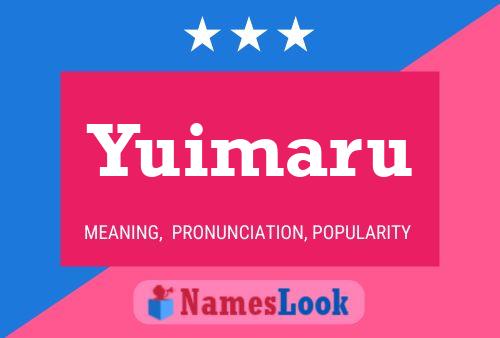 Yuimaru 名字海报