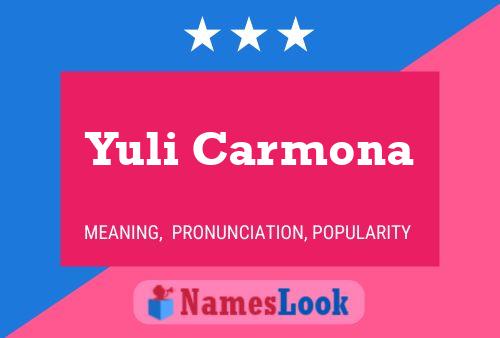 Yuli Carmona 名字海报