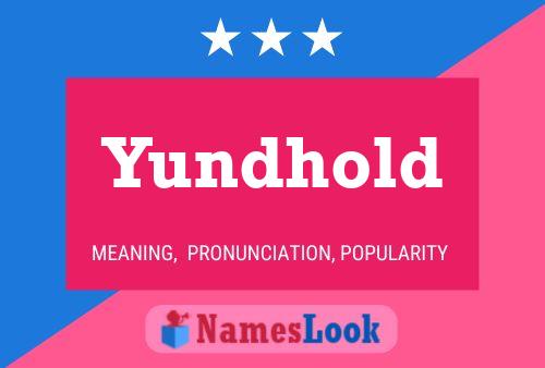 Yundhold 名字海报